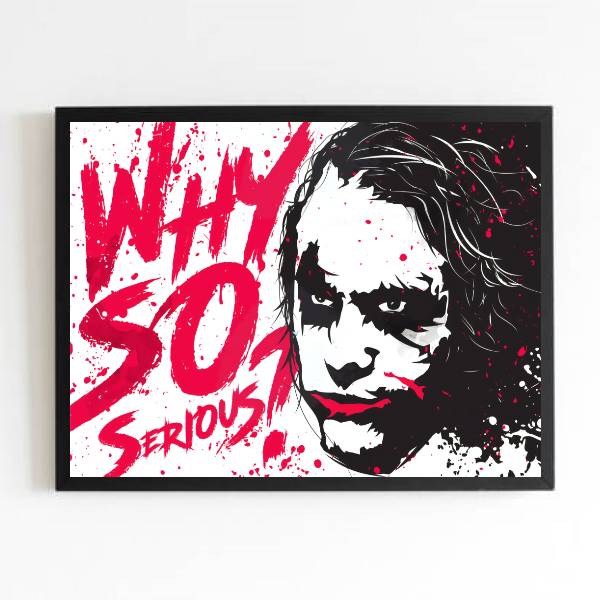 Quadro Coringa Why So Serios