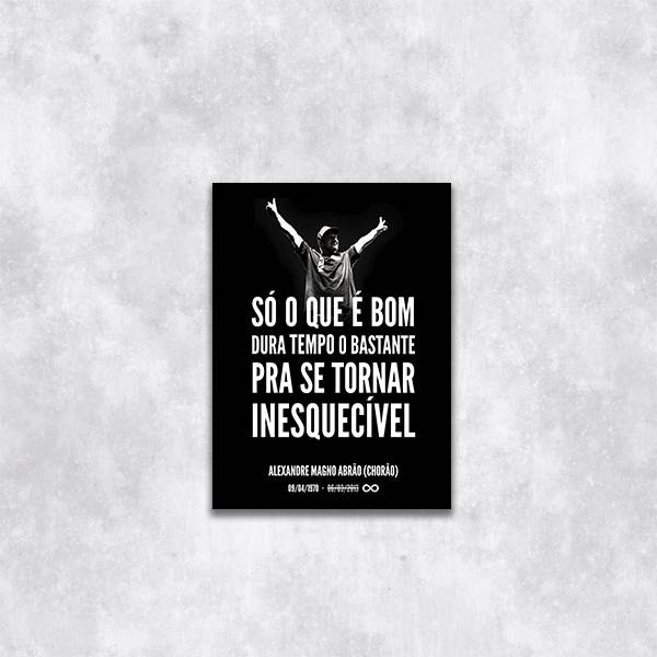 Quadro Frase Chorão