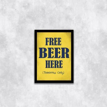 Quadro Free Beer Tomorrow