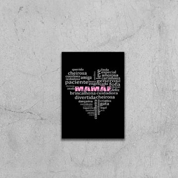 Quadro Mamãe Qualidades Coração Preto