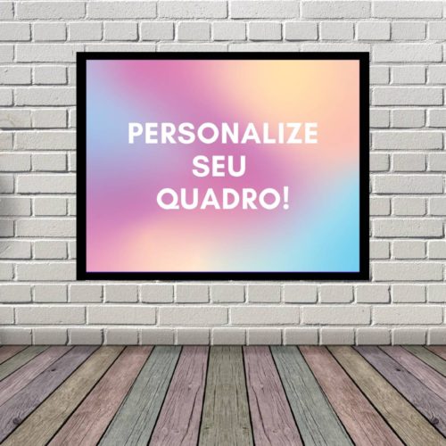 Monte seu Quadro