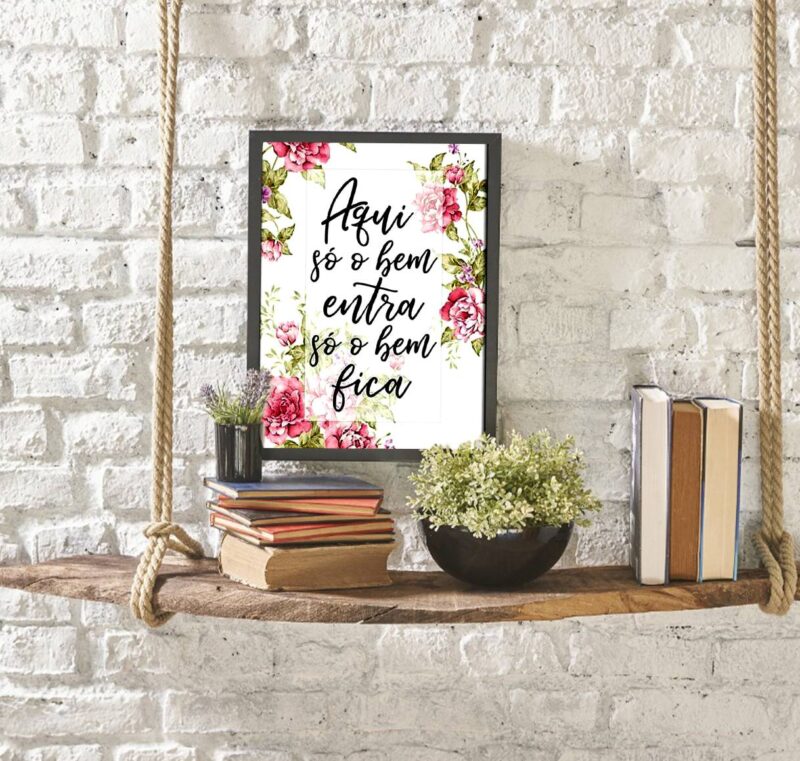 Quadro Floral Aqui Só o Bem Entra, Só o Bem Fica - Image 2
