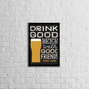 Quadro Drink Good Beer With Good Friends