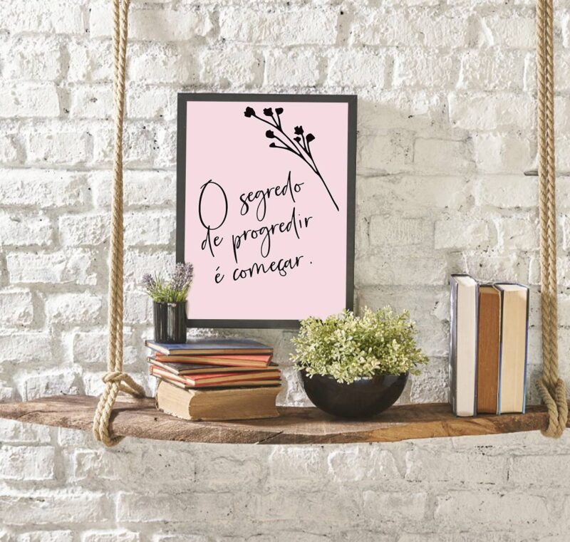 Quadro O Segredo de Progredir é Começar - Image 2