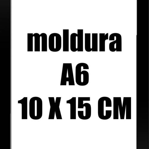 Moldura Tamanho A6