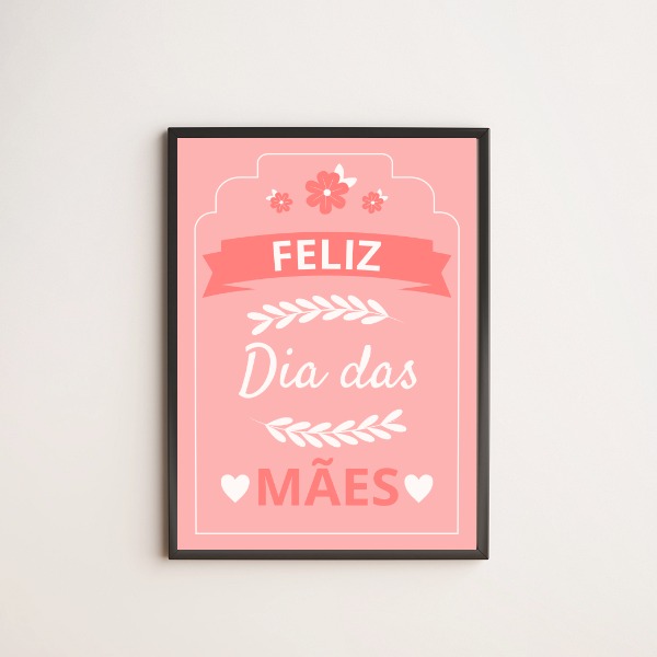 Quadro Feliz Dia Das Mães Fundo Rosa