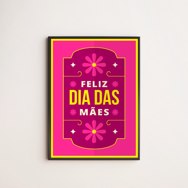 Quadro Floral Feliz Dia Das Mães