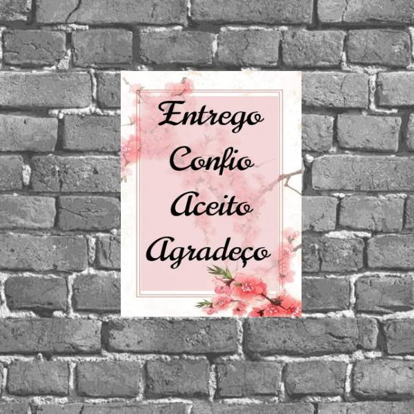 Placa Entrego Aceito Confio E Agradeço