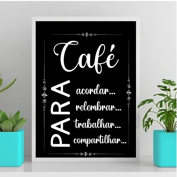 Quadro Café Para Compartilhar