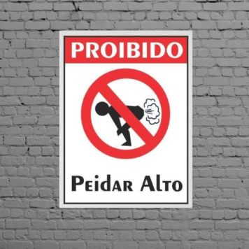 Quadro Divertido Proibido Peidar Alto