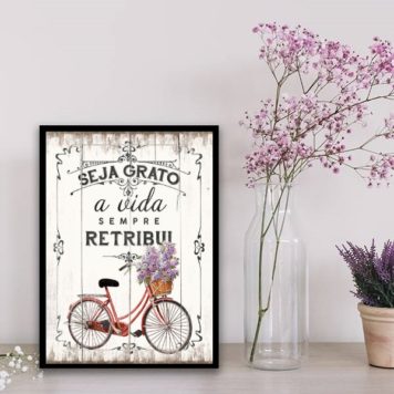 Quadro Seja Grato A Vida Retribui