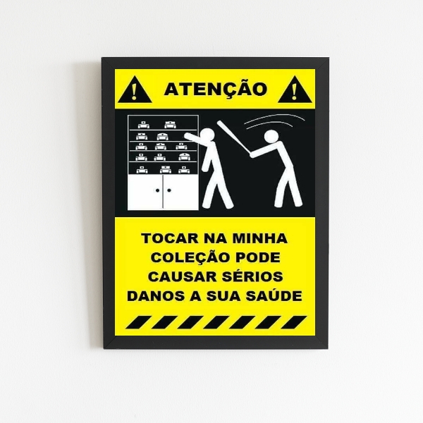 Quadro Placa Não Toque Na Coleção