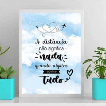 Quadro A Distância Não Significa Nada