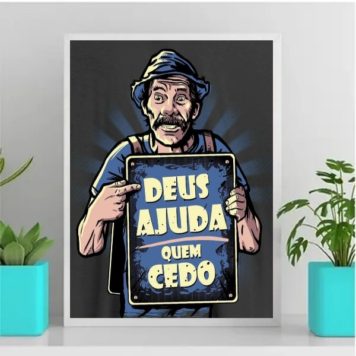 Quadro Madruga Deus Ajuda Quem Cedo
