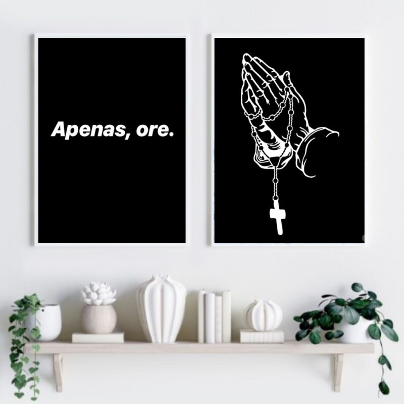 Kit 2 Quadros Religiosos Apenas Ore