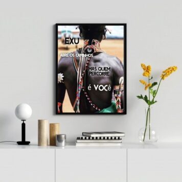 Quadro Exu Abre Os Caminhos Mas Quem Percorre É Você