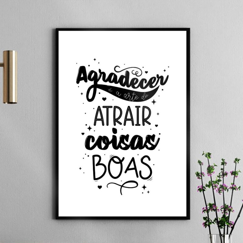 Quadro Agradecer É A Arte De Atrair Coisas Boas