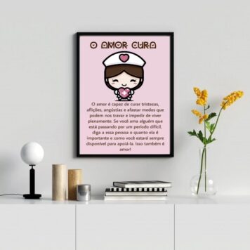 Quadro Decorativo Reflexão O Amor Cura