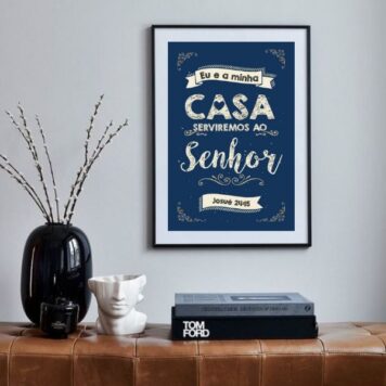 Quadro Eu E Minha Casa Serviremos Ao Senhor- 60x48 Cm