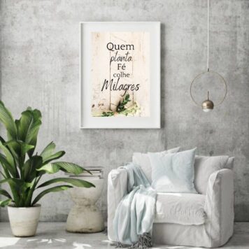 Quadro Quem Planta Fé Colhe Milagres- 60x48 Cm