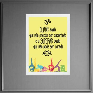 Quadro Frase Yoga - Curar e Superar B
