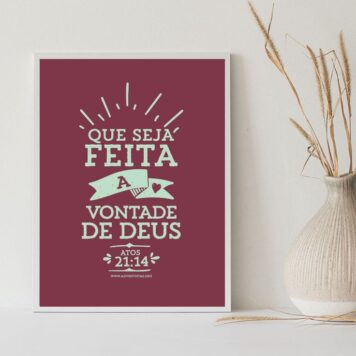 Quadro Que Seja Feita a Vontade De Deus B