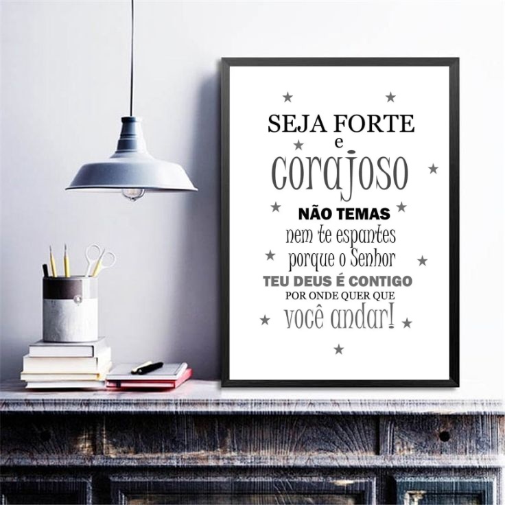 Quadro Seja Forte e Corajoso Minimalista