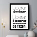 Quadro Decorativo Liderar Não é Impor