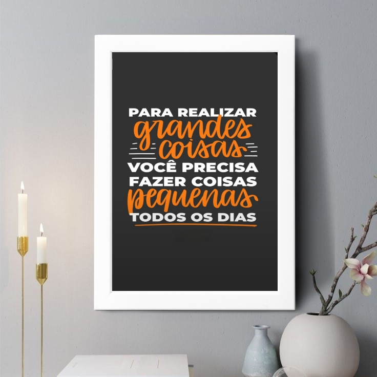 Quadro Decorativo Para Realizar Grandes Coisas