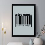 Quadro Decorativo Saúde Mental Não Tem Preço