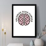 Quadro Decorativo Valorize Suas Curvas
