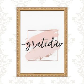 Quadro Moldura Dourada Gratidão Rosê