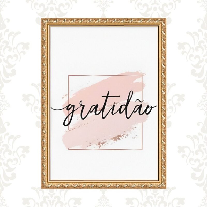 Quadro Moldura Dourada Gratidão Rosê