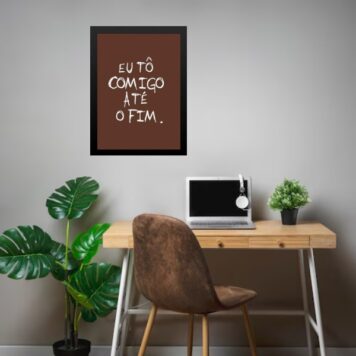 Quadro Tô Contigo Até O Fim b