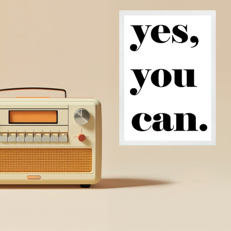 Quadro Minimalista Yes, You Can