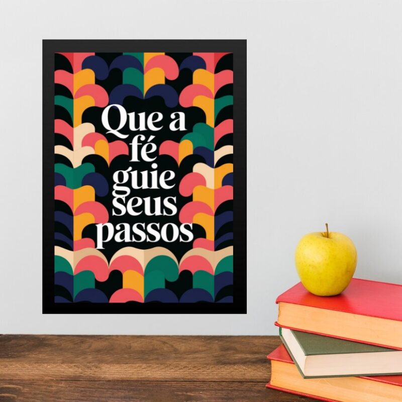 Quadro Que A Fé Guie Teus Passos