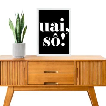 Quadro Decorativo Gíria Mineira - Uai Sô