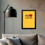 Quadro Decorativo Eu Amo Cuscuz