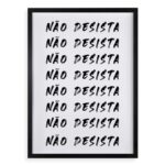 Quadro Decorativo Não Desista