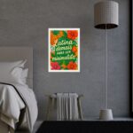 Quadro Latina Demais Para Ser Minimalista