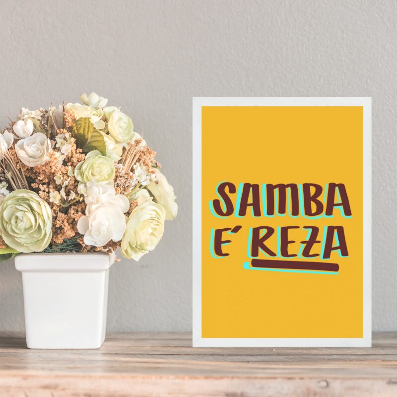Quadro Decorativo Samba é Reza