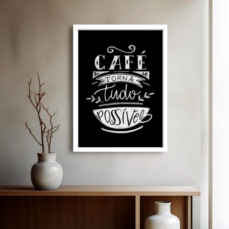 Quadro Decorativo Café Torna Tudo - 70x50 cm