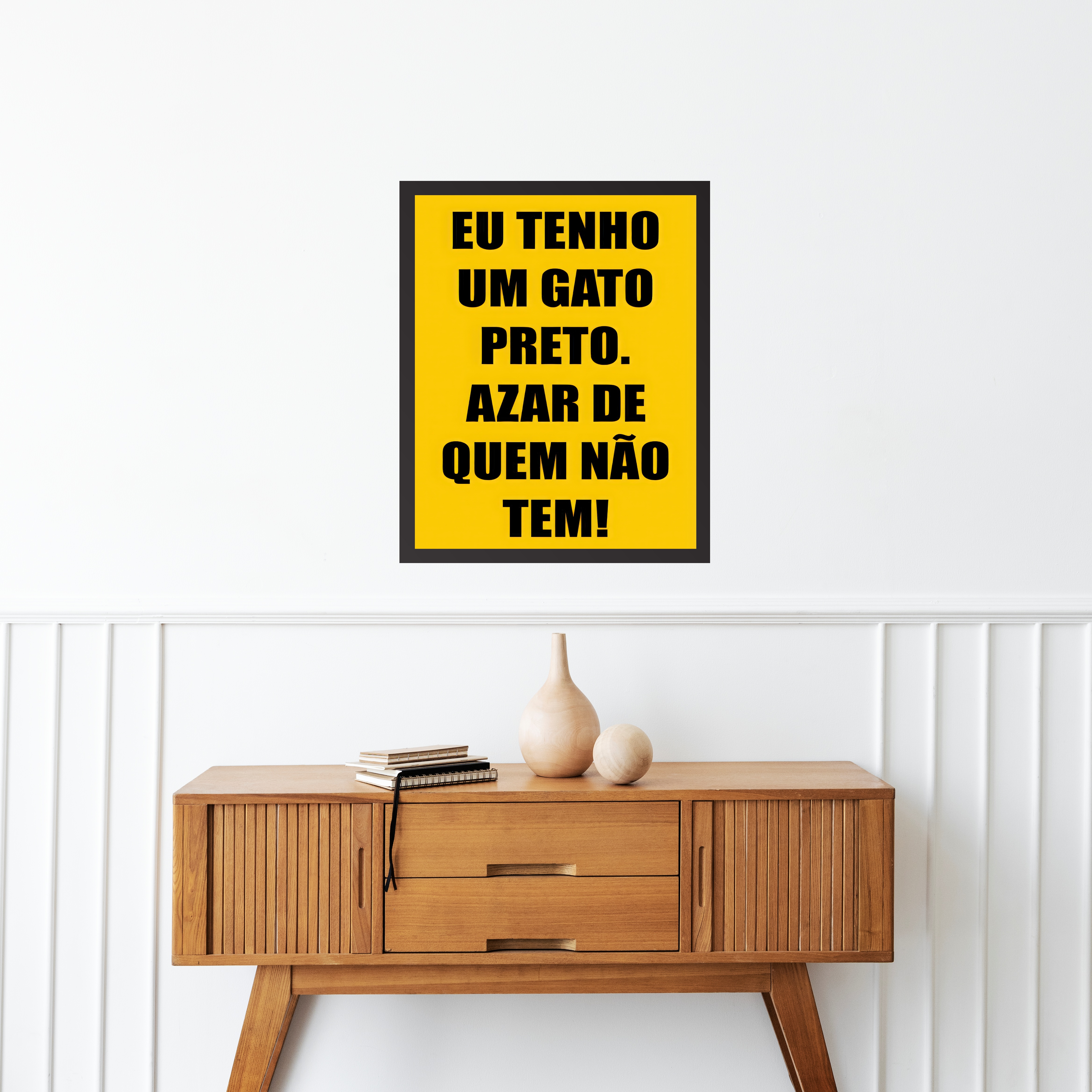 Quadro Eu Tenho Um Gato Preto Azar De Quem Não Tem b