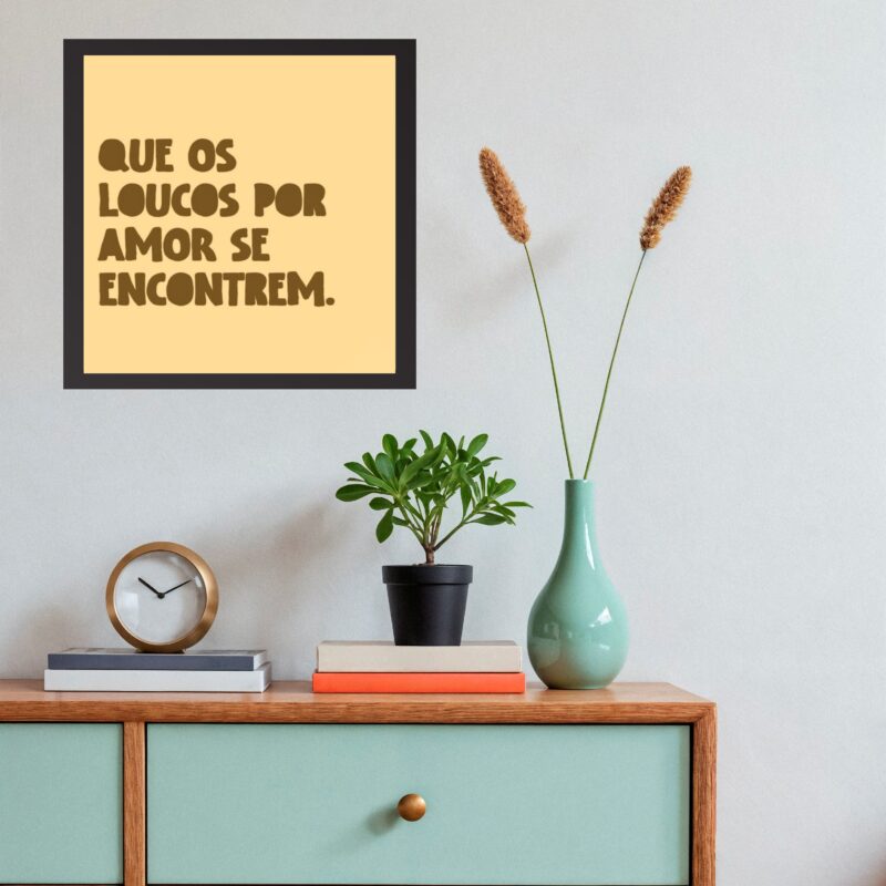 Quadro Quadrado Loucos De Amor - 33x33 Cm