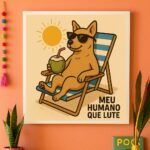 Quadro Cachorro Caramelo Sombra e Água Fresca - 33X33 Cm