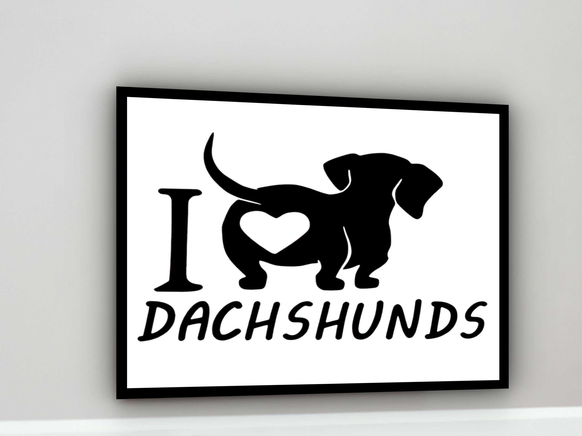 Quadro Decorativo I Love My Dachshund - 50x70 cm
