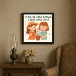 Quadro Decorativo Presente Amiga Irmã - 33X33 Cm