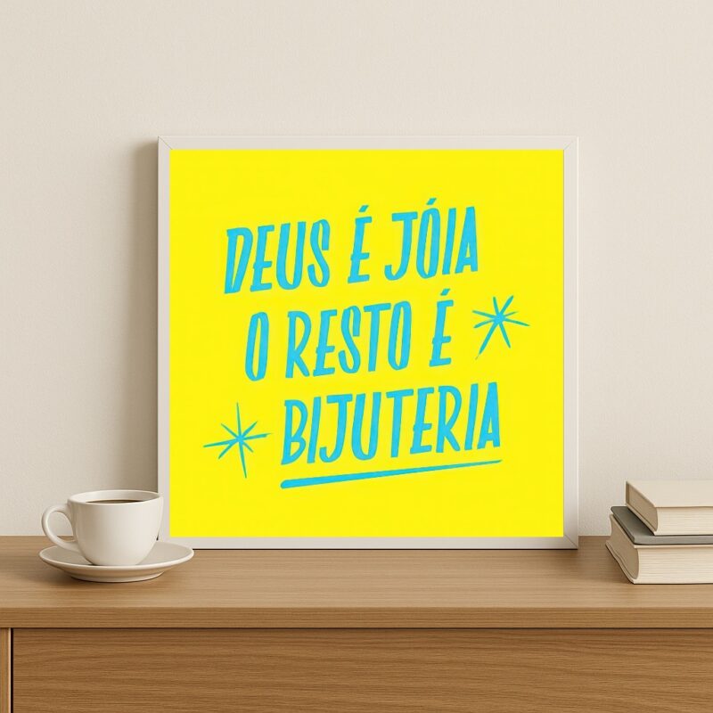 Quadro Quadrado Deus é Joia - 33x33 Cm