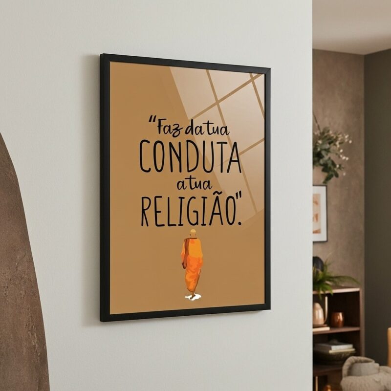 Quadro Decorativo Conduta Tua Religião - 70x50 cm