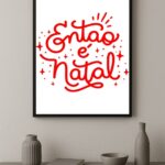 Quadro Decorativo Então é Natal